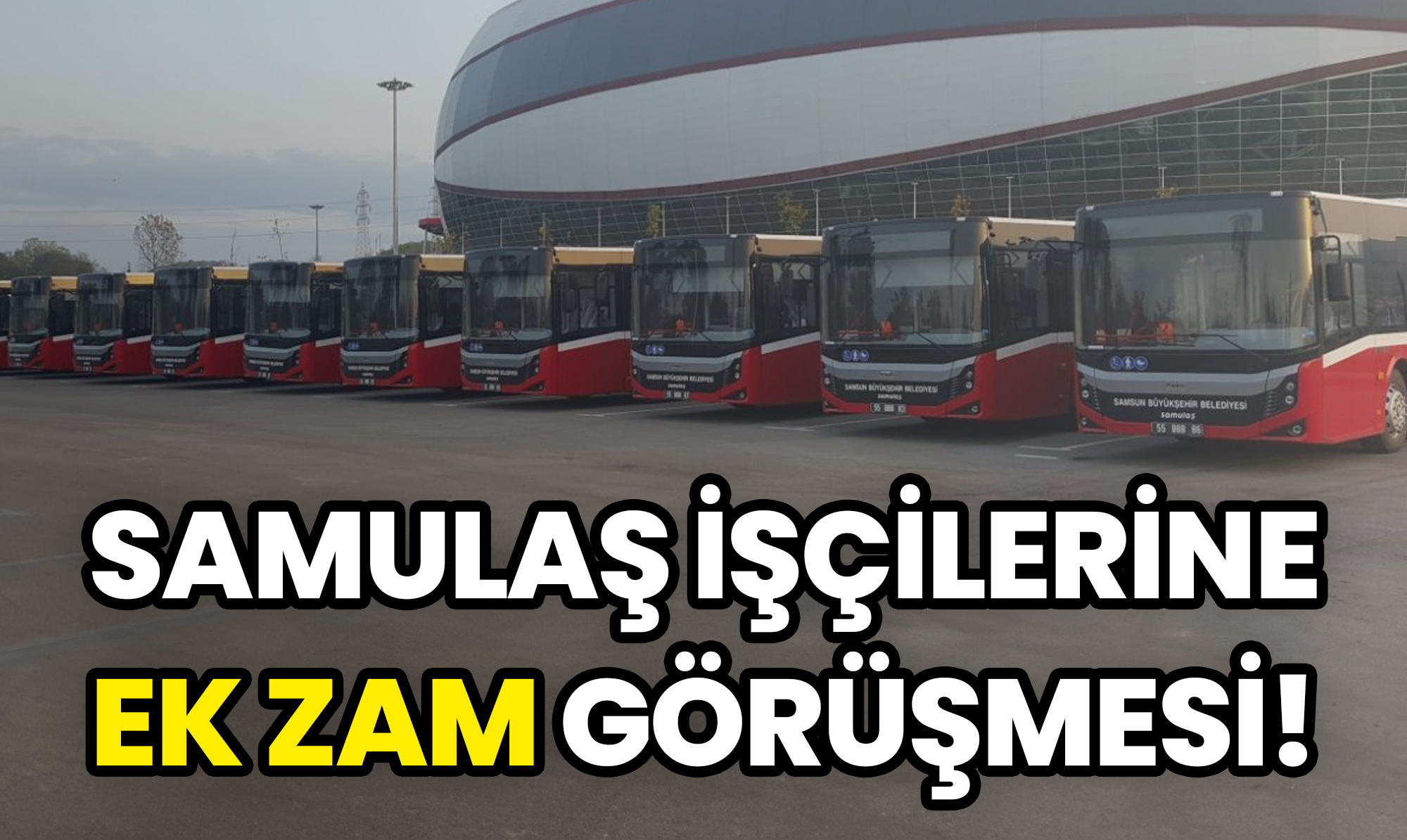 Samulaş İşçilerine Ek Zam Görüşmesi!