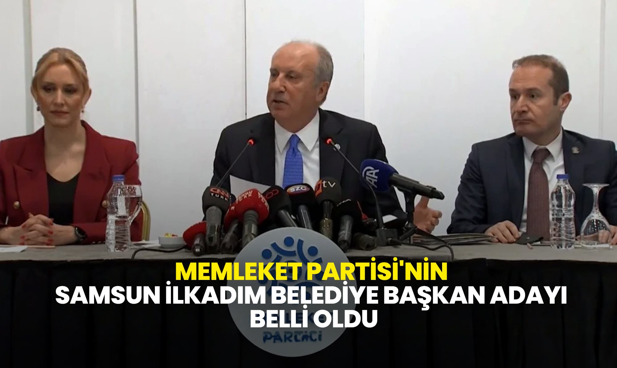 Memleket Partisi'nin Samsun İlkadım Belediye Başkan Adayı Belli Oldu!