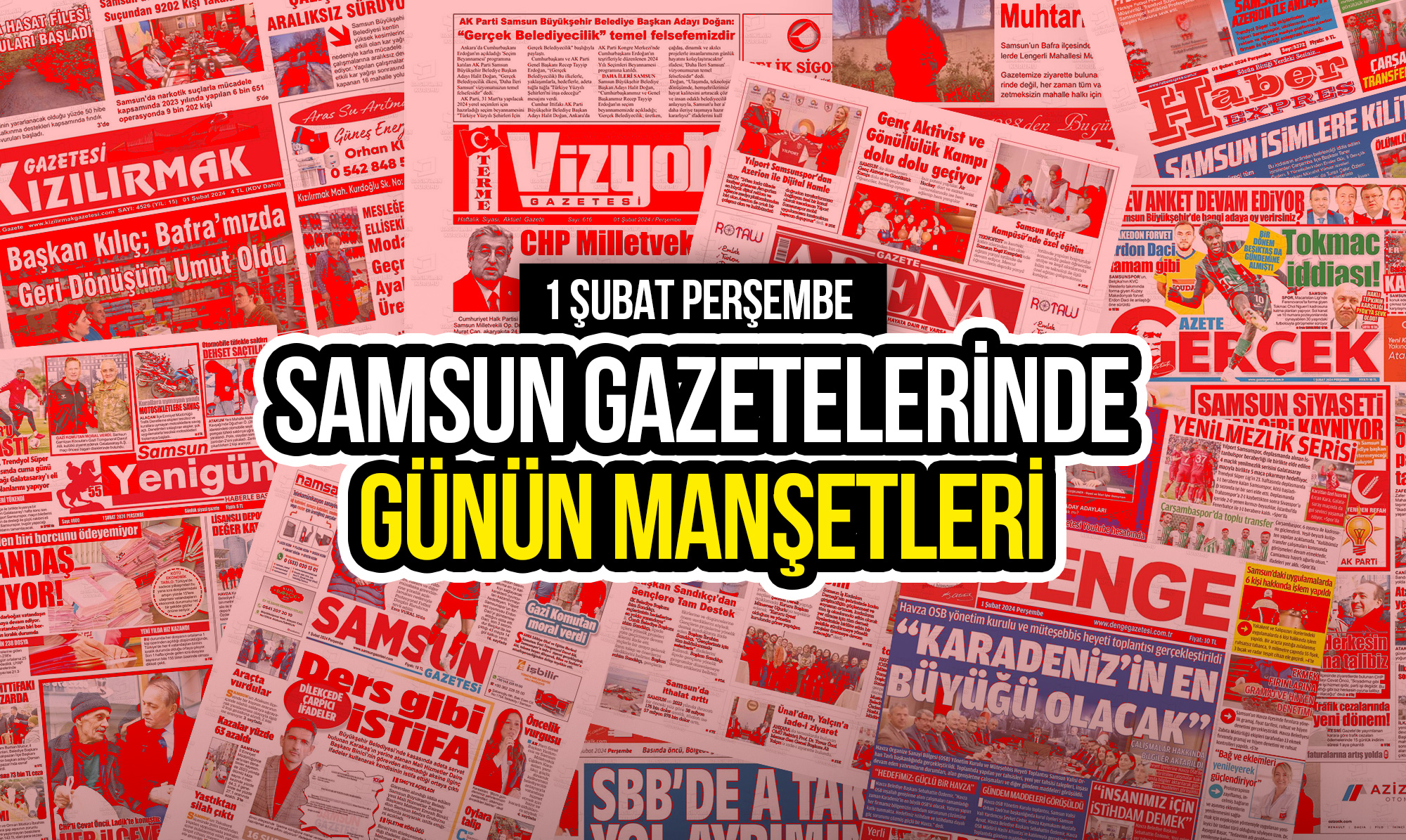 Samsun Gazetelerinde 1 Şubat 2024: Günün Manşetleri