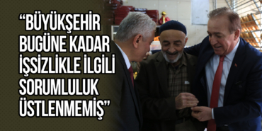 Öncü: Büyükşehir Bugüne Kadar İşsizlikle İlgili Sorumluluk Üstlenmemiş