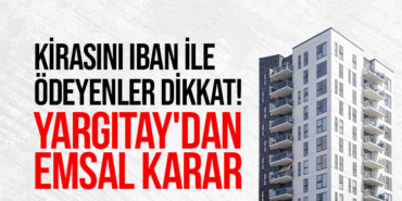 kira-yargitay-iban-banka-kiraci-ev-sahibi
