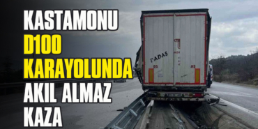 Kastamonu D100 Karayolunda Akıl Almaz Kaza