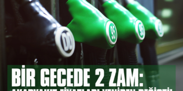 Bir Gecede 2 Zam: Akaryakıt Fiyatları Yeniden Değişti!