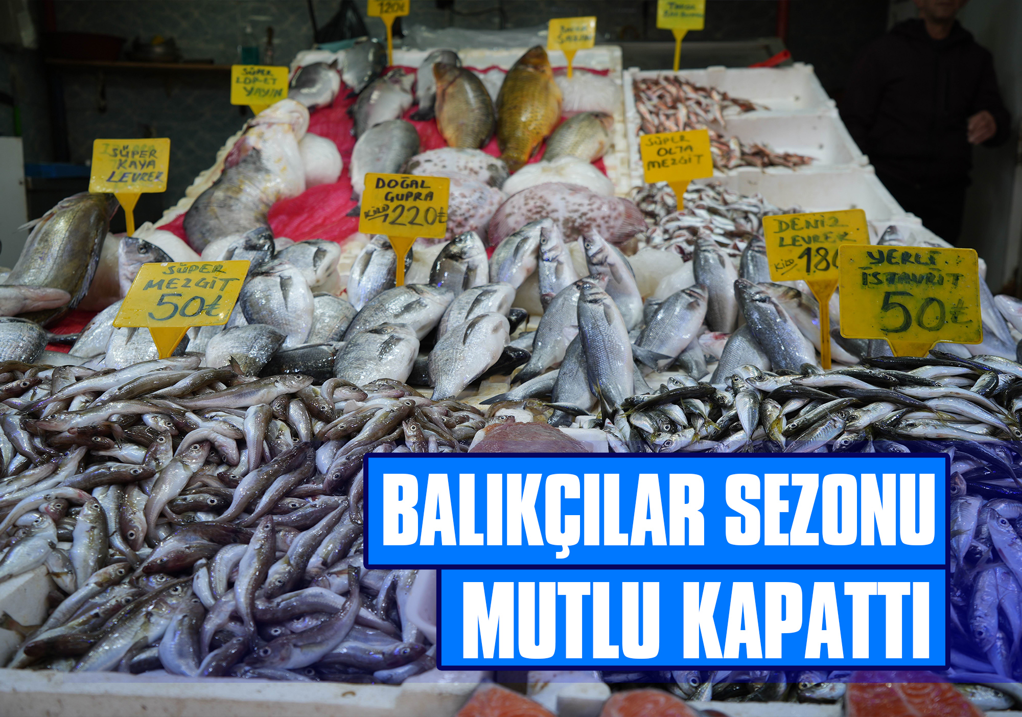 Balıkçılar-Sezonu-Mutlu-Kapattı