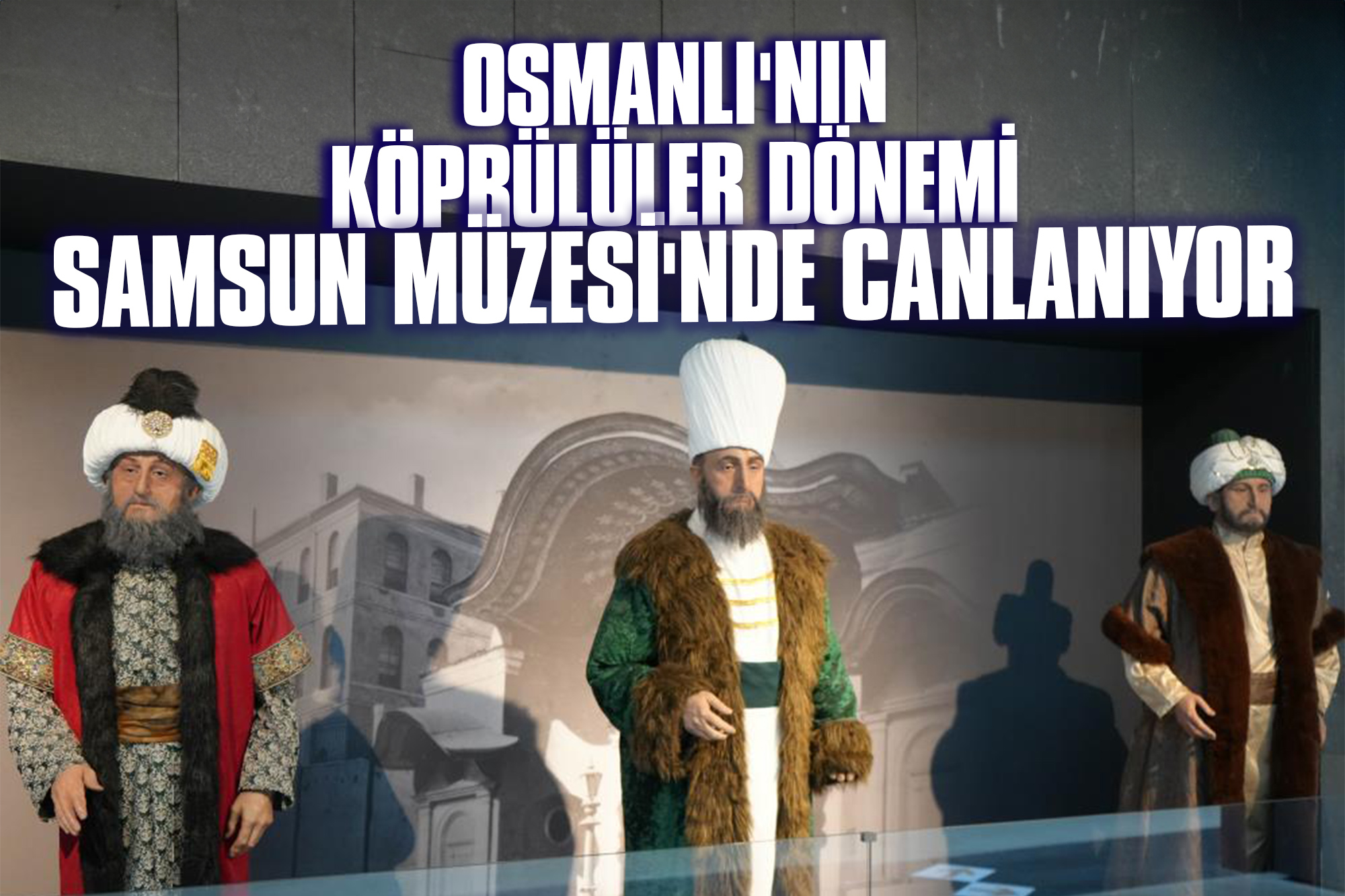 Samsun-Müzesİ'nde-Canlanıyor