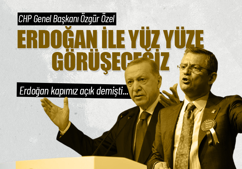 erdogan-ozgur-ozel-siyaset