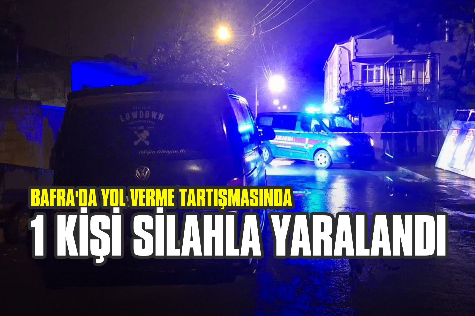 Bafra'da Yol Verme Tartışmasında 1 Kişi Silahla Yaralandı