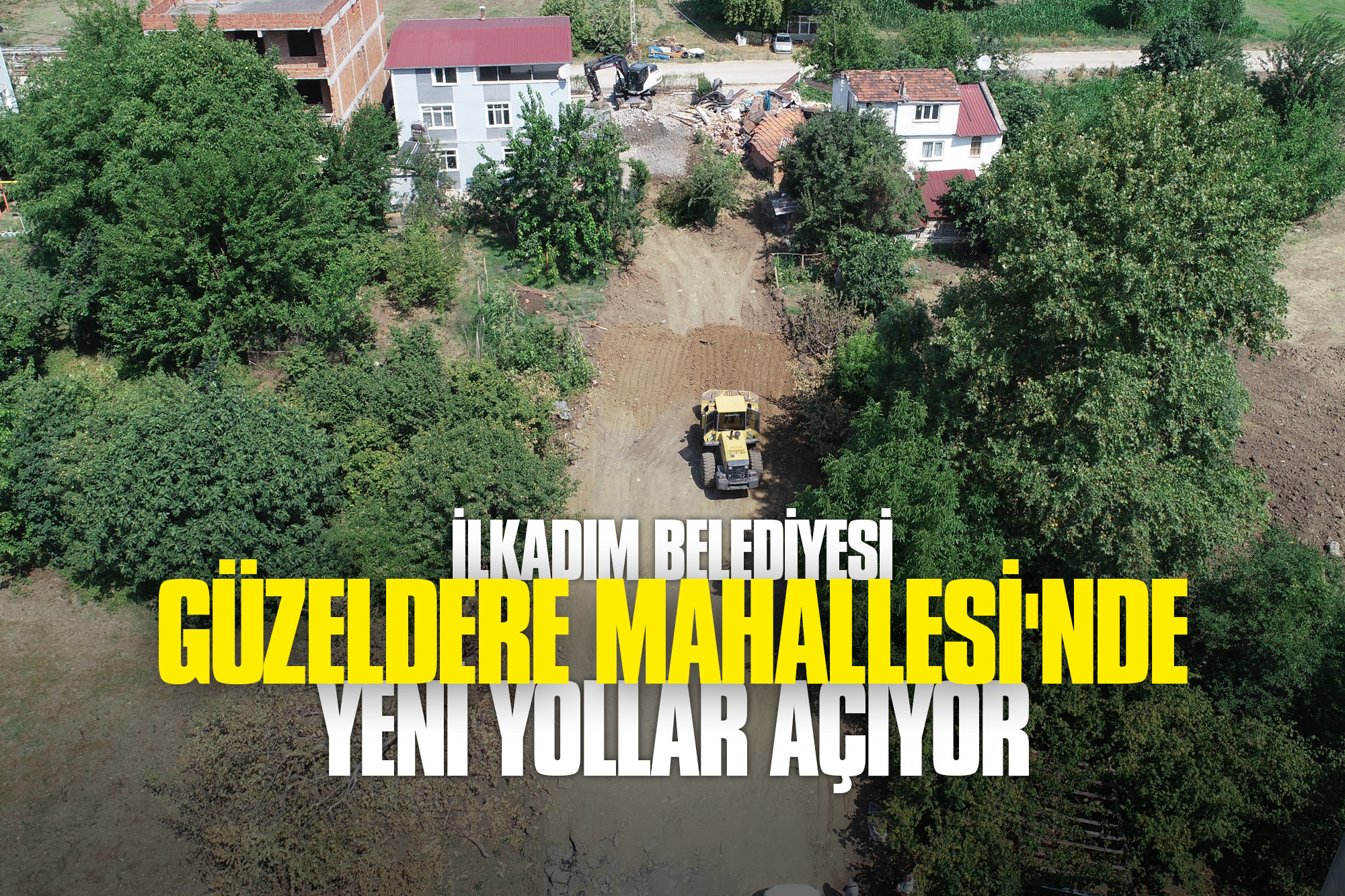 İlkadım Belediyesi, Güzeldere Mahallesi'nde Yeni Yollar Açıyor