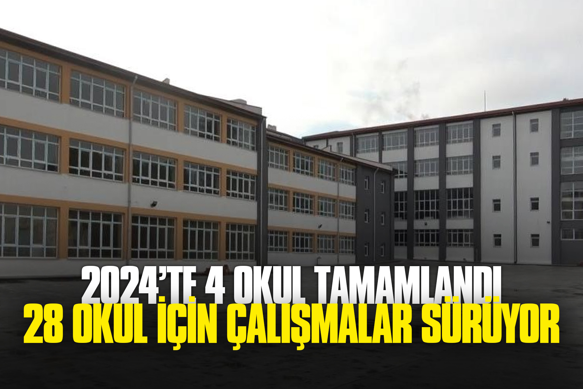 2024’te 4 Okul Tamamlandı, 28 Okul için Çalışmalar Sürüyor