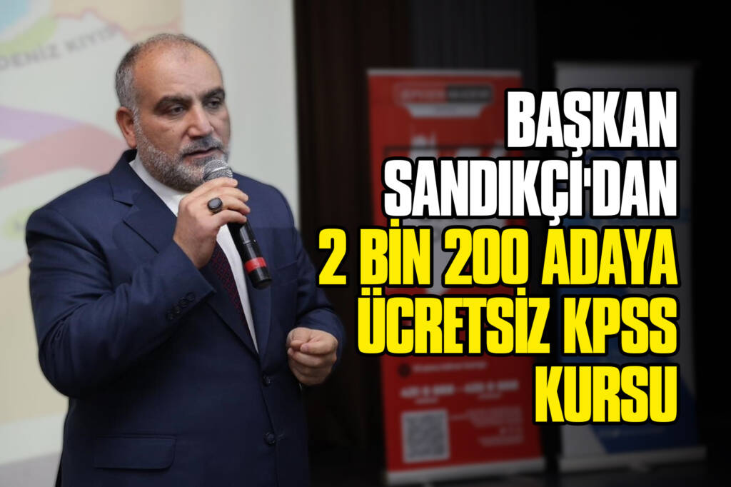 Başkan Sandıkçı'dan 2 bin 200 Adaya Ücretsiz KPSS Kursu