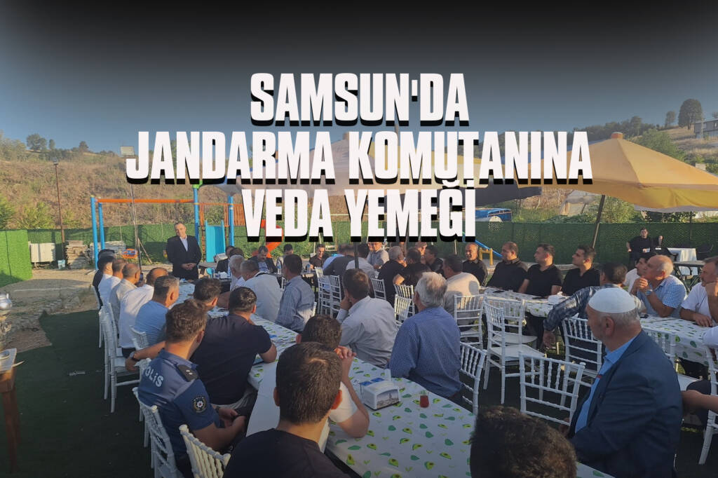 Samsun'da Jandarma Komutanına Veda Yemeği