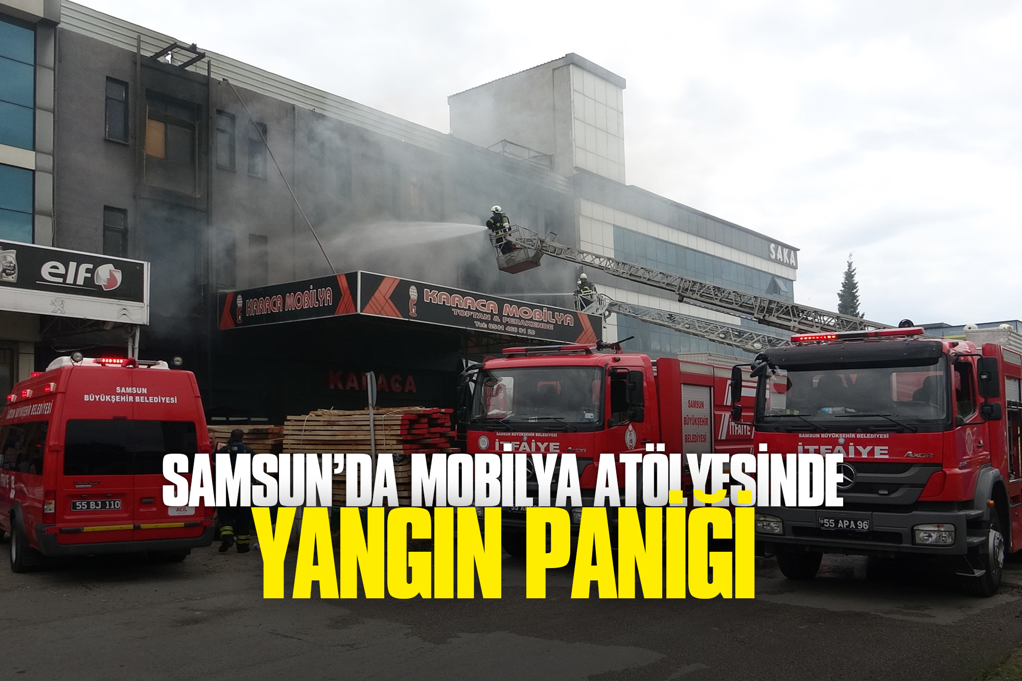 Samsun’da Mobilya Atölyesinde Yangın Paniği