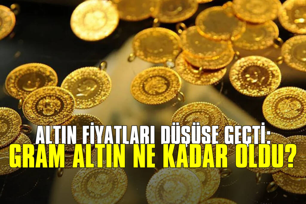 Altın Fiyatları Düşüşe Geçti: Gram Altın Ne Kadar Oldu?