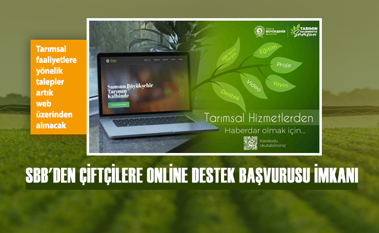 SBB'den Çiftçilere Online Destek Başvurusu İmkanı