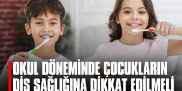 Okul Döneminde Çocukların Diş Sağlığına Dikkat Edilmeli