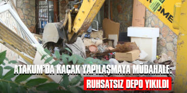 Atakum’da Kaçak Yapılaşmaya Müdahale: Ruhsatsız Depo Yıkıldı!