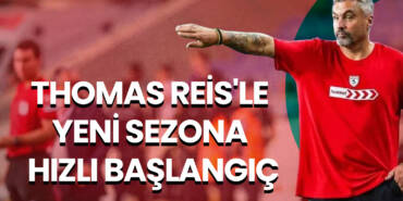 Thomas Reis'le Yeni Sezona Hızlı Başlangıç