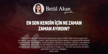 en-son-kendin-icin-ne-zaman-zaman-ayirdin