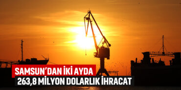 Samsunda-263,8-milyonluk-ihracat