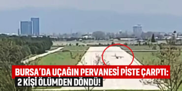 bursada-ucagin-pervanesi-piste-carpti