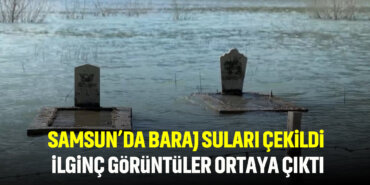 samsunda-baraj-sulari-cekildi-ilginc-goruntuler-ortaya-çikti