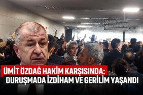 ümit-özdağ-duruşması
