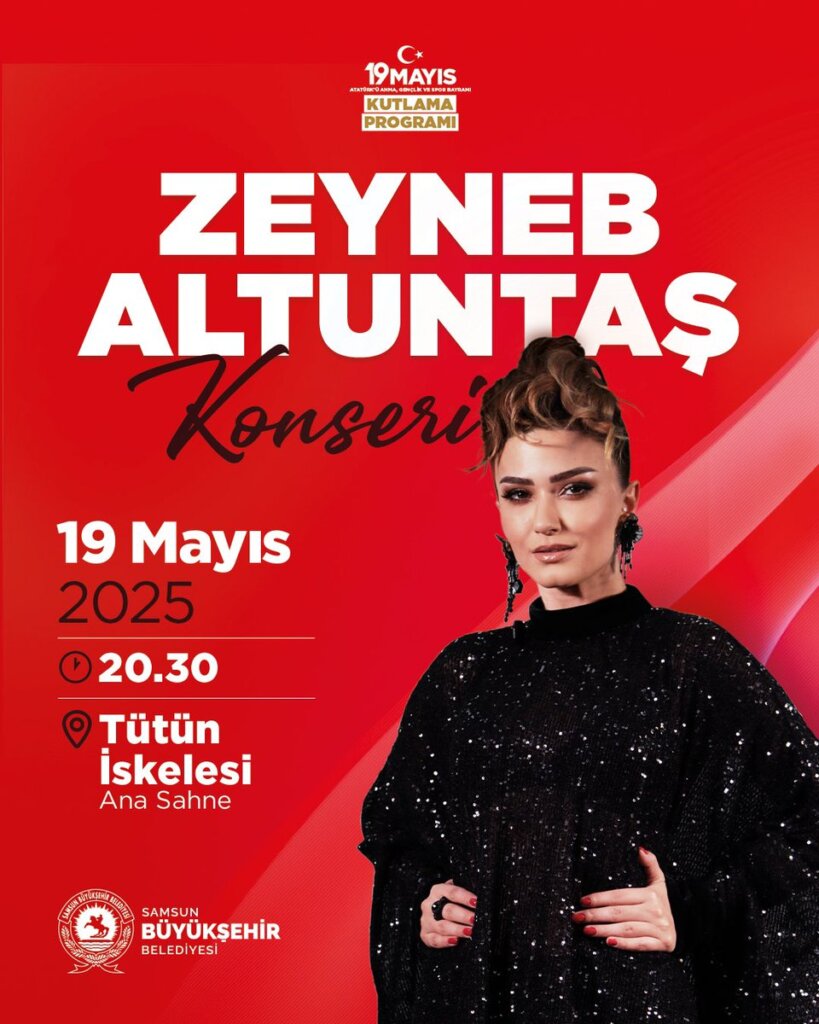 Zeyneb altuntaş bu akşam tütün i̇skelesi'nde samsun manşet haberleri Samsun manşet - samsun haberleri