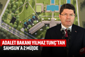 adalet-bakanı-tunçtan-samsuna-iki-müjde