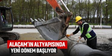 alaçamın-altyapısında-yeni-bir-döenm-başlıyor