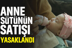 anne-sütünün-satışı-yasaklandı