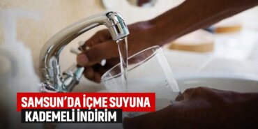 samsunda-içme-suyuna-kademeli-indirim