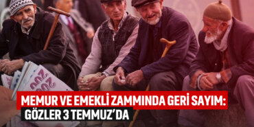 memur-ve-emekli-zammında-geri-sayım