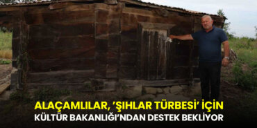 alacamlilar-sihlar-turbesi-icin-kultur-bakanligindan-destek-bekliyor