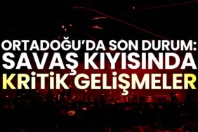 ortadoğuda-son-durum