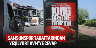 samsunspor-taraftarından-yeşilyurt-avmye-cevap