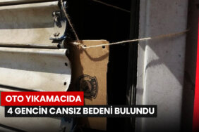 oto-yikamacida-4-gencin-cansiz-bedeni-bulundu