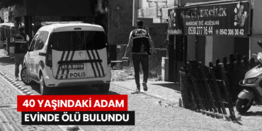 40-yasindaki-adam-evinde-olu-bulundu