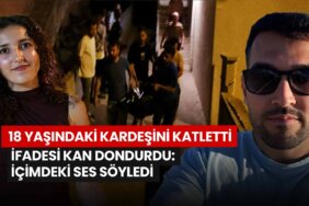 18-yasindaki-kardesini-vahsice-katletti-ifadesi-kan-dondurdu-icimdeki-ses-soyledi