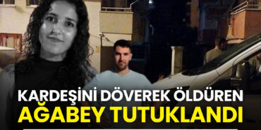 kardesini-doverek-olduren-agabey-tutuklandi