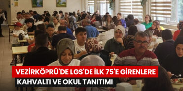 vezirkoprude-lgsde-ilk-75e-girenlere-kahvalti-ve-okul-tanitimi
