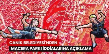 canik-belediyesinden-macera-parki-iddialarina-aciklama