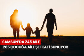 samsunda-koruyucu-aile-sayisi-245e-yukseldi