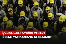 isverenlere-1-ay-sure-verildi-odeme-yapmazsaniz-ne-olacak