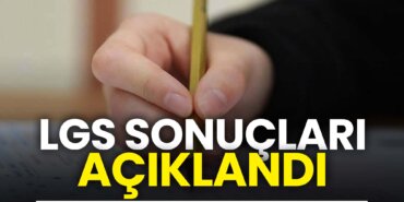 lgs-sonuclari-aciklandi