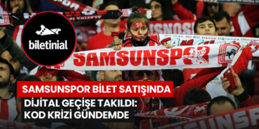 samsunspor-bilet-satisinda-dijital-gecise-takildi-kod-krizi-gundemde