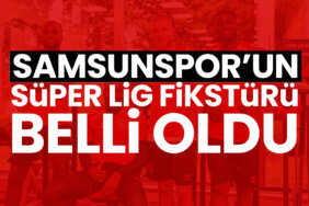 samsunsporun-super-lig-fiksturu-belli-oldu