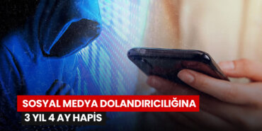 samsunda-sosyal-medya-dolandiriciligina-3-yil-4-ay-hapis