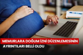 memurlara-dogum-izni-duzenlemesinin-ayrintilari-belli-oldu