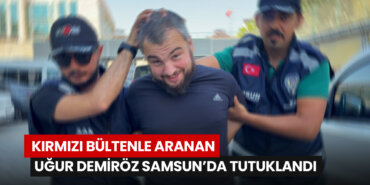ugur-demiroz-samsunda-tutuklandi