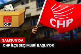 samsunda-chp-ilce-secimleri-basliyor